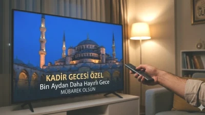 Kadir Gecesi İçin Özel TV Programları 2026: ATV, Kanal D, TRT ve Diyanet TV'de Beklentiler!